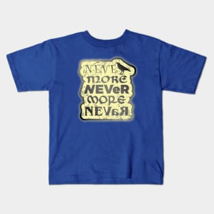 Never More Kids T-Shirt